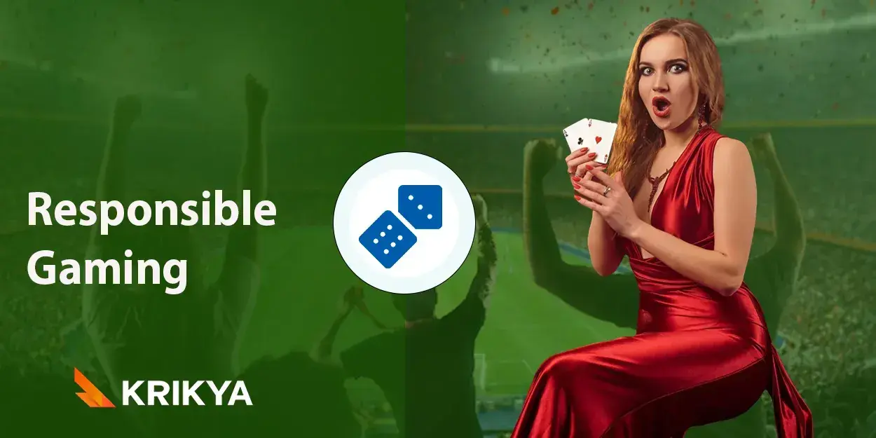 Understanding Krikya Responsible Gaming